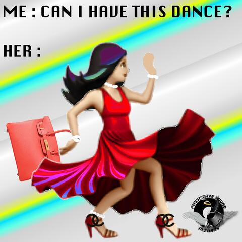 Can I Have This Dance (Get Up)