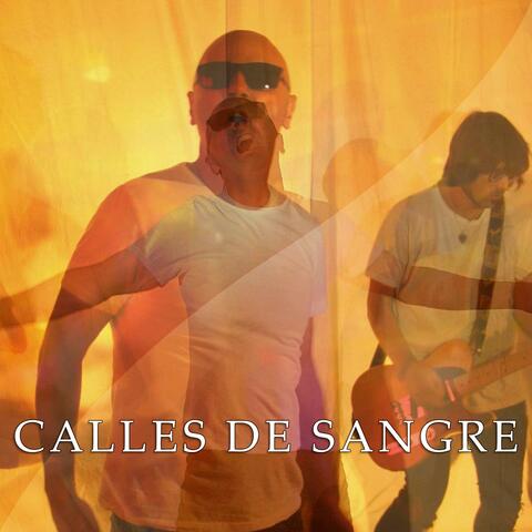 Calles de Sangre (feat. Santiago Campillo)