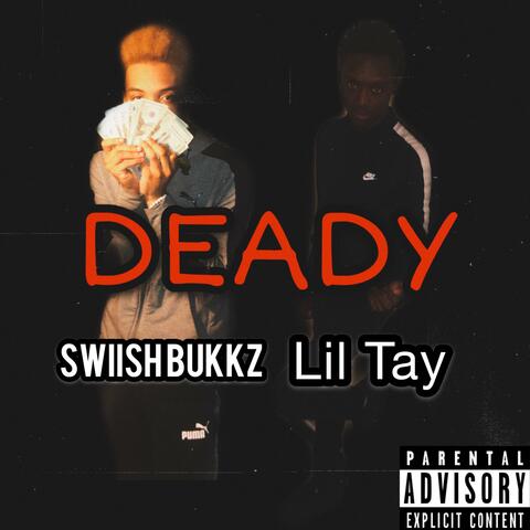 Deady (feat. Lil Tay)