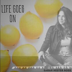 Life Goes On