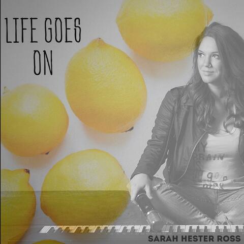 Life Goes On