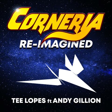 Corneria Re-Imagined (feat. Andy Gillion)