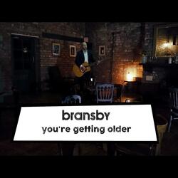 You're Getting Older