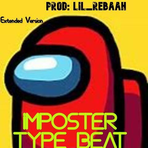 Among Us Impostor Type Beat