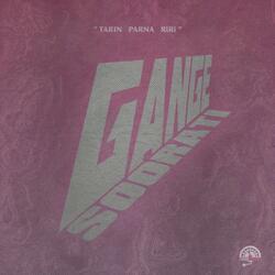 Gange Soorati (feat. Parna & RiRi)