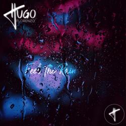 Feel the Rain