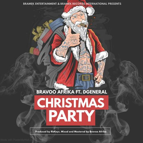 Christmas Party (feat. Dgeneral)