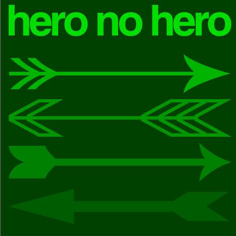 Hero No Hero