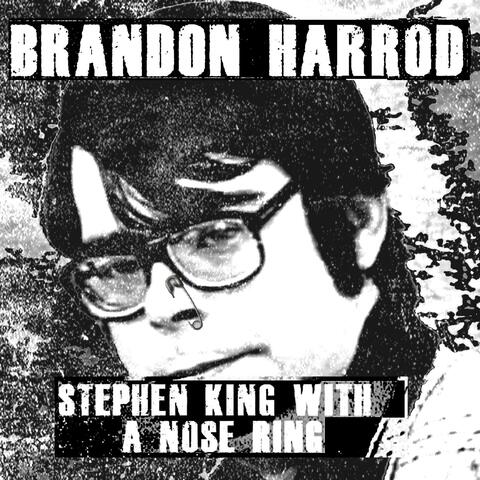 Stephen King With a Nose Ring