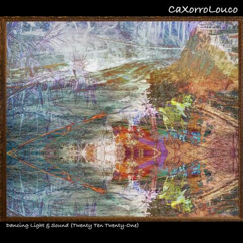 Dancing Light & Sound (Twenty Ten Twenty-One)