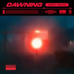 Dawning.