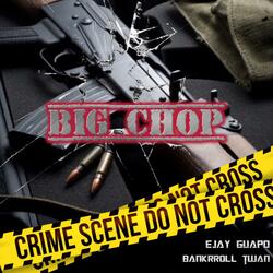 Big Chop (feat. Bankrrolltwan)