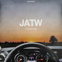 J.A.T.W. (feat. Chris Durand)