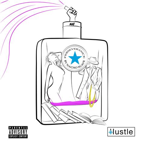 Perseverance by Nacho Suave