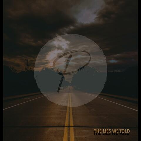 The Lies We Told