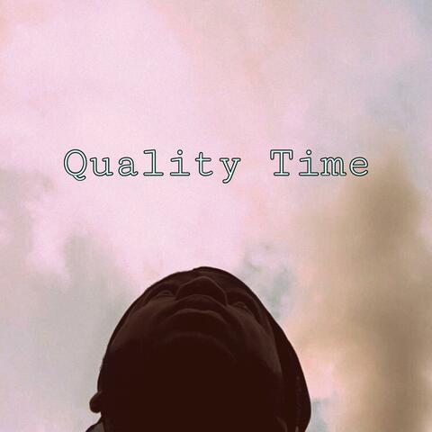 Quality Time
