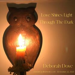 Love Shines Light Through the Dark