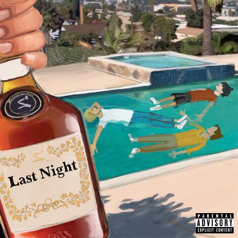 Last Night (feat. jufro, pbaby & shakes)
