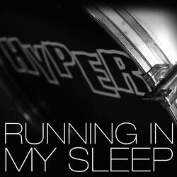 Running in My Sleep