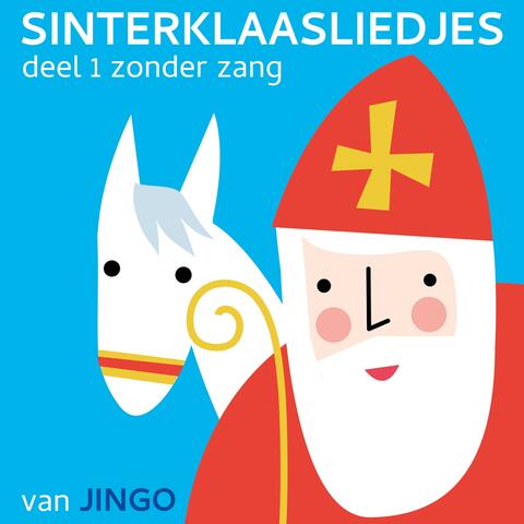 Sinterklaasliedjes Deel 1 Zonder Zang
