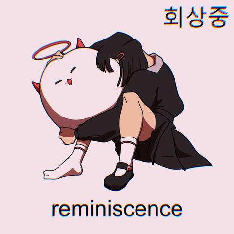 Reminiscence
