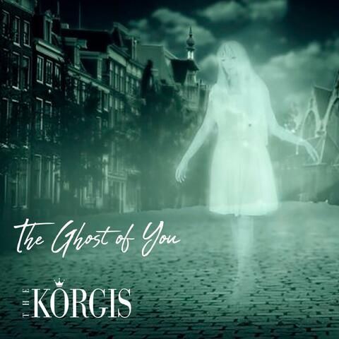 The Ghost of You