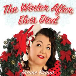 The Winter After Elvis Died