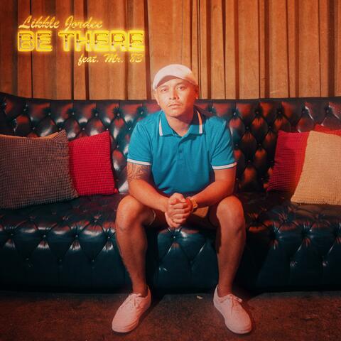 Be There (feat. Mr. 83)