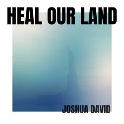 Heal Our Land