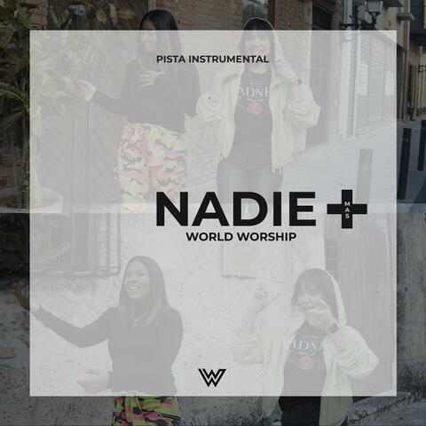 Nadie Mas