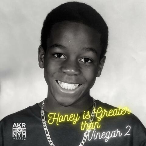 Honey Is Greater Than Vinegar 2