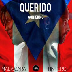 Querido Gobierno (feat. Malacara)