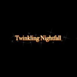 The Twinkling Nightfall