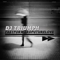 FastForwardFutureLove (feat. Ray & Tyrone)