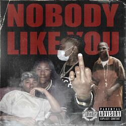 Nobody Like You