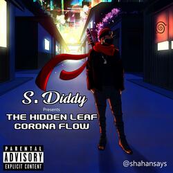 The Hidden Leaf Corona Flow