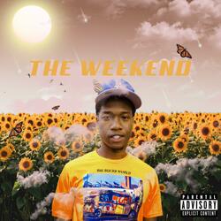 The Weekend