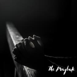 The Praylude