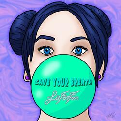 Save Your Breath