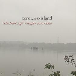 The Zero Zero Island