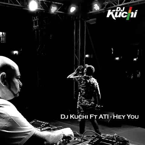 Hey You (feat. ATI)
