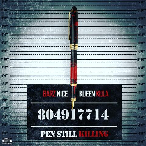 Pen Still Killing