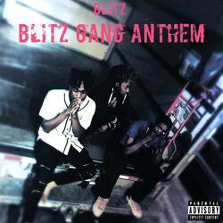 Blitz Gang Anthem