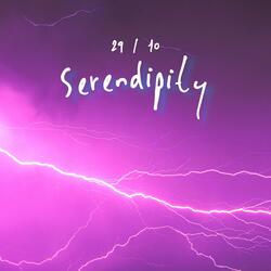 Serendipity