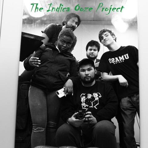 The Indica Ooze Project