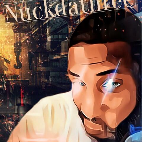 Nuckdathree