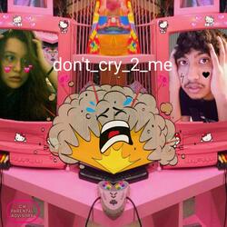Don't_cry_2_me_ft_lvn