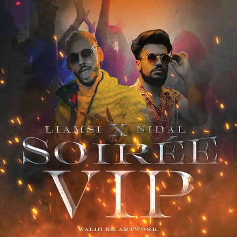 Soirée vip (feat. Nidal)