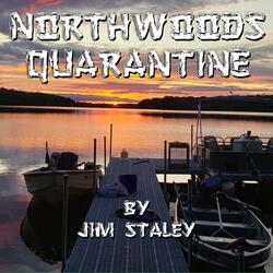 Northwoods Quarantine