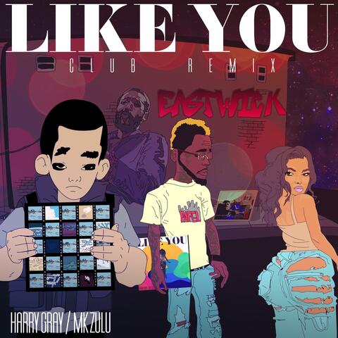 Like You (feat. Mk Zulu & Jiddy) [Jersey Club Remix]